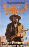 Zeke Proctor: Cherokee Outlaw