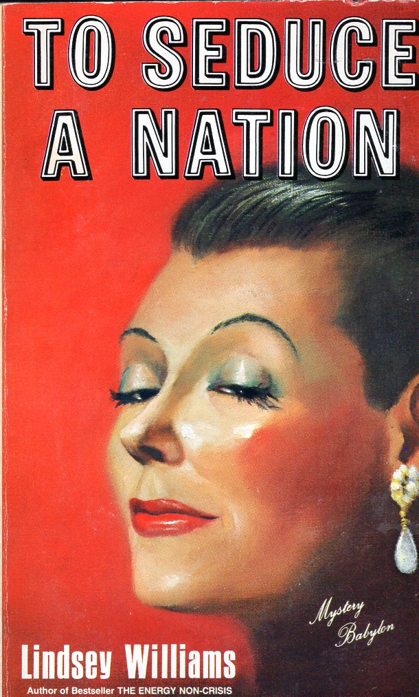 To Seduce A Nation
