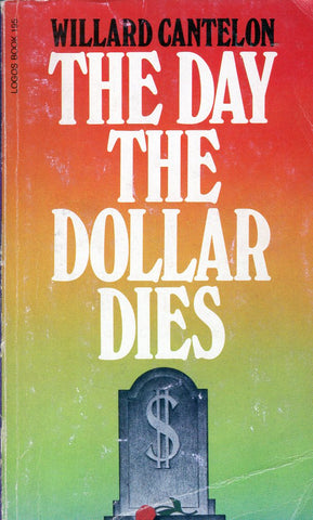 The Day the Dollar Dies