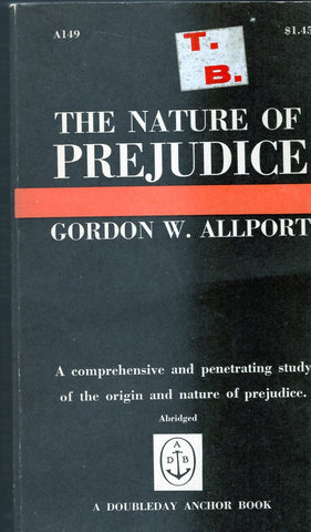 The Nature of Prejudice