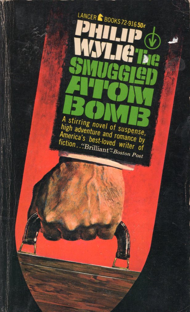 The Smuggled Atom Bomb
