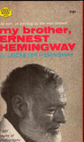 My Brother, Ernest Hemingway