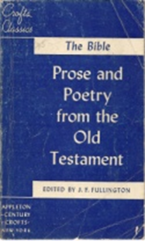 Prose and Poetry from the Old Testament