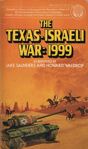 The Texas-Israeli War 1999