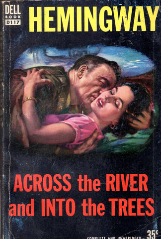 Across the River and Into the Trees