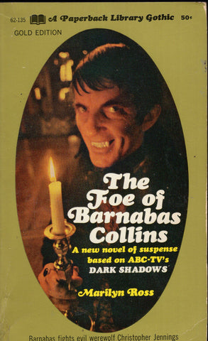 Dark Shadows The Foe of Barnabas Collins