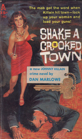 Shake A Crooked Town