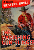 The Vanishing Gun-Slinger