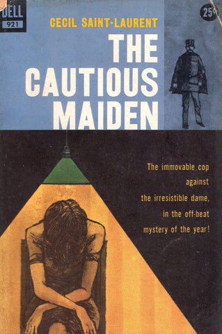 The Cautious Maiden