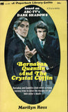 Dark Shadows #19  Barnabas Quentin and the Crystal Coffin