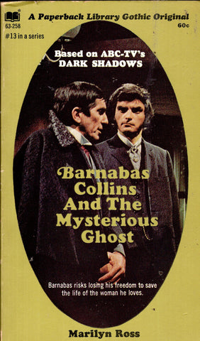 Dark Shadows #13 Barnabas Collins and The Mysterious Ghost