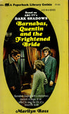 Barnabas, Quentin and the Frightened Bride #22