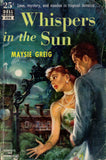Whispers in the Sun