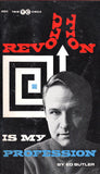 Revolution is my Profession