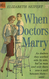 When Doctors Marry