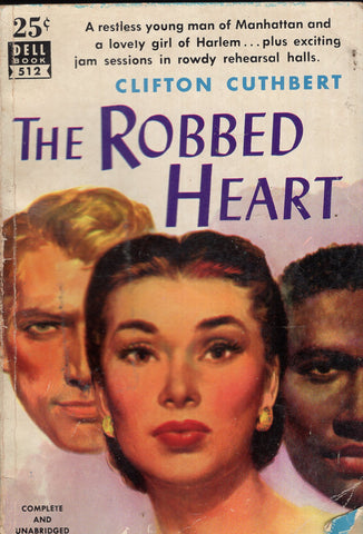 The Robbed Heart