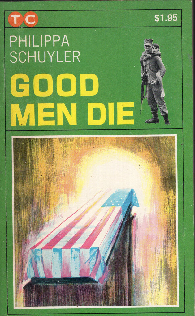 Good Men Die