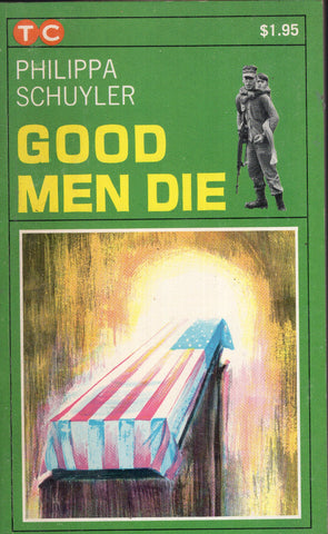 Good Men Die