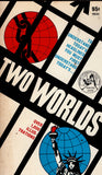 Two Worlds The story of man and the major influences on his life
