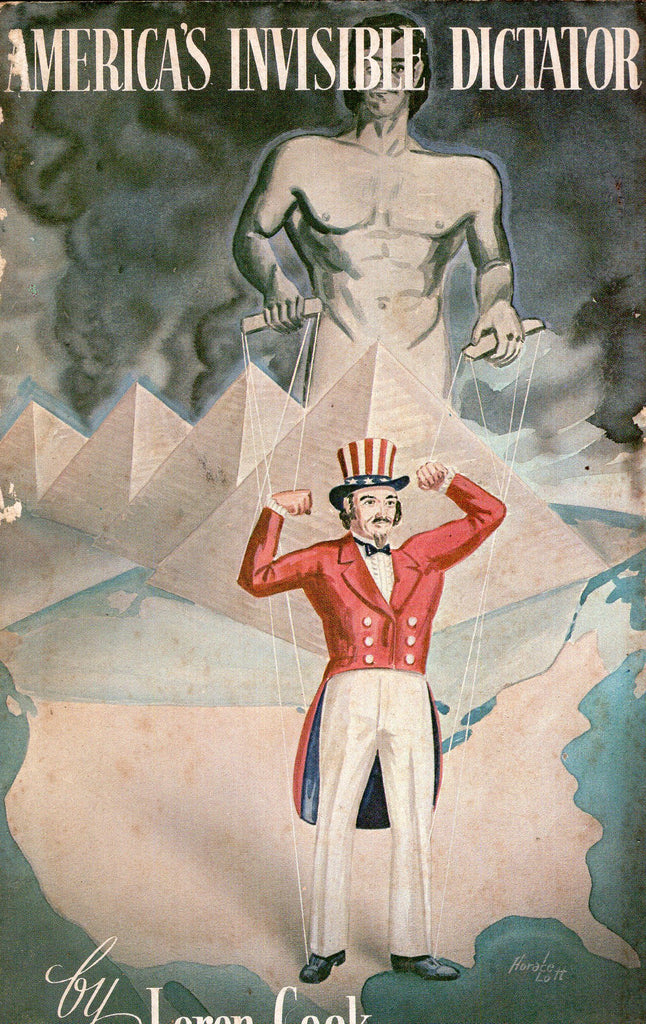 America's Invisible Dictator