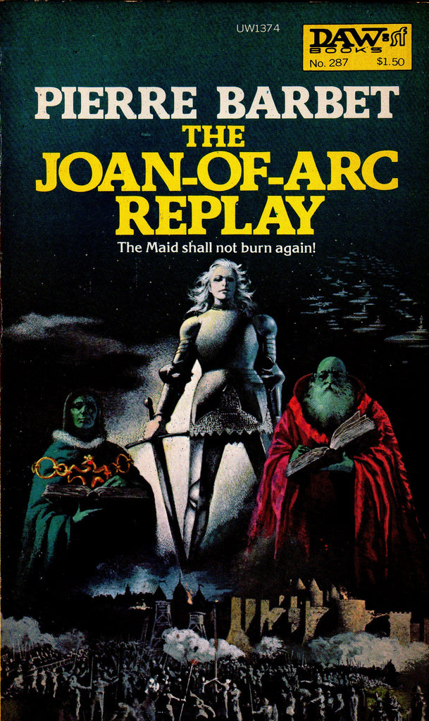 The Joan-of-Arc Replay
