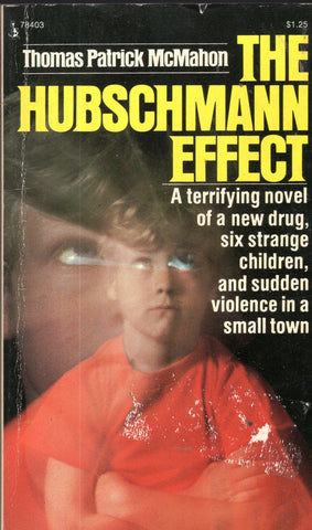 The Hubschmann Effect