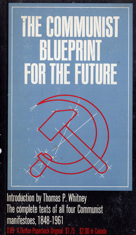 The Communist Blueprint for the Future