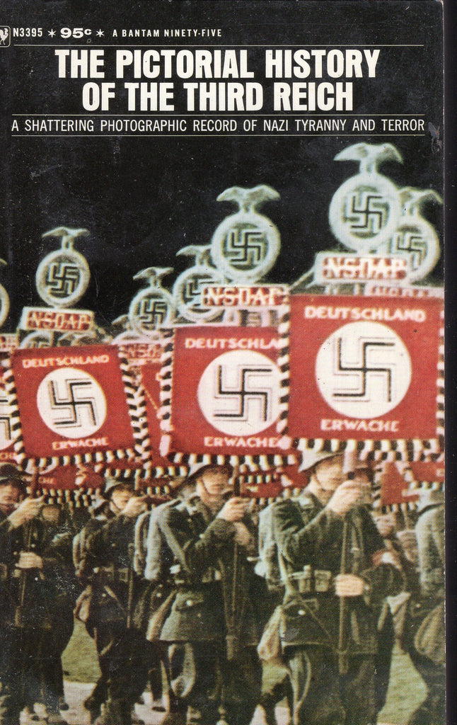 The Pictorial History of the Third Reich