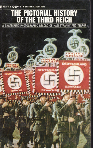The Pictorial History of the Third Reich