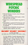 Widespread Psychic Wonders