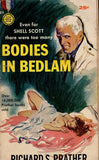 Bodies in Bedlam