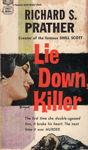 Lie Down, Killer