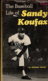 The Baseball Life of Sandy Koufax
