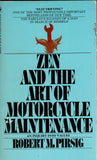 Zen and The Art of Motorcycle Maintenance