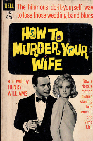 How To Murder Your Wife