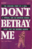 Don't Betray Me