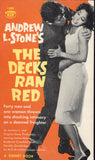 The Decks Ran Red