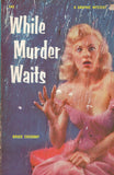 While Murder Waits