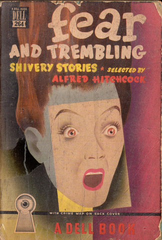 Fear and Trembling: Shivery Stories Selected by Alfred Hitchcock