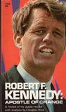 Robert F. Kennedy Apostle of Change