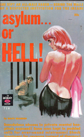 asylum...or Hell!