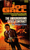 Joe Gall #18 The Underground Cities Contract