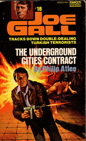 Joe Gall #18 The Underground Cities Contract