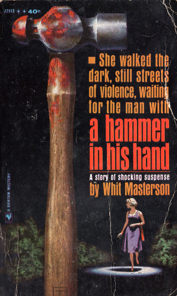 A Hammer In His Hand