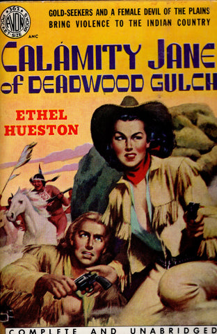 Calamity Jane of Deadwood Gulch