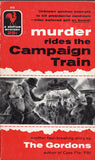 Murder Rides the Campaign Train