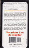 Vacations Can Be Murder