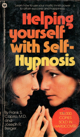Helping Yourself With Self-Hypnosis