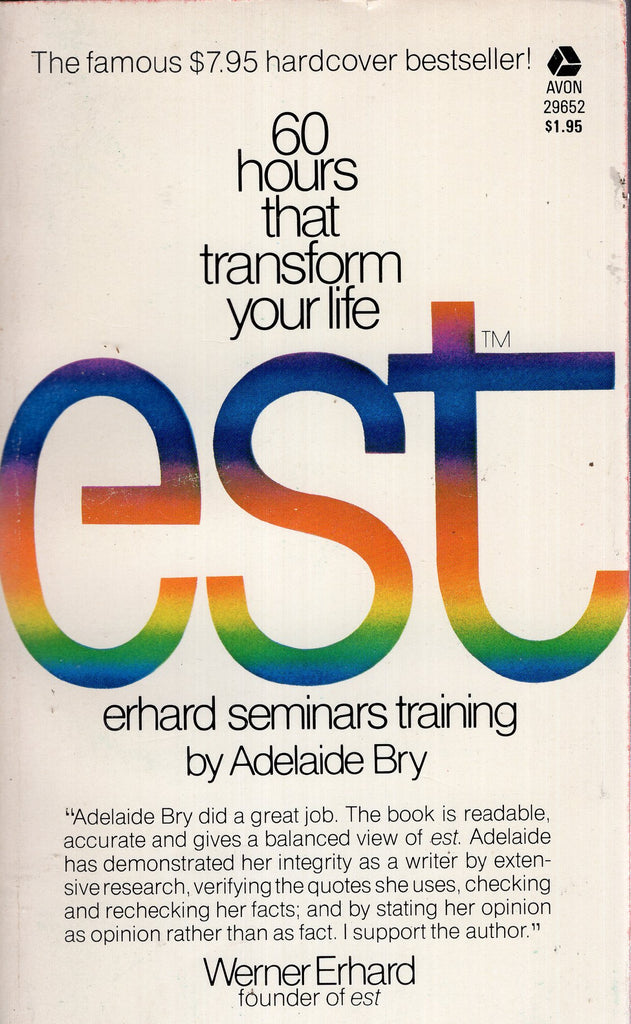 60 Hours That Transform Your Life est (Erhard Seminars Training)