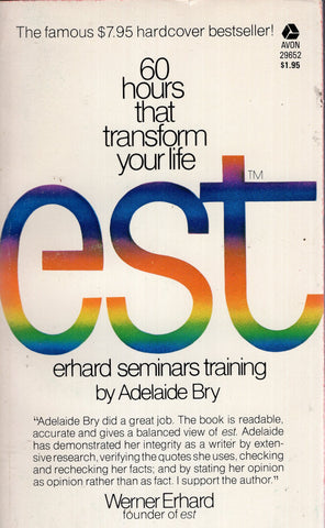 60 Hours That Transform Your Life est (Erhard Seminars Training)